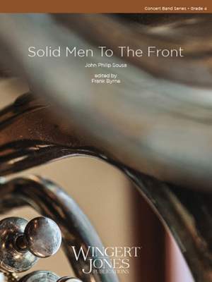 Sousa, J P: Solid Men To The Front