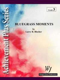 Blocher, L: Bluegrass Moments