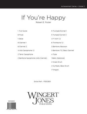 Foster, R E: If You're Happy - Full Score