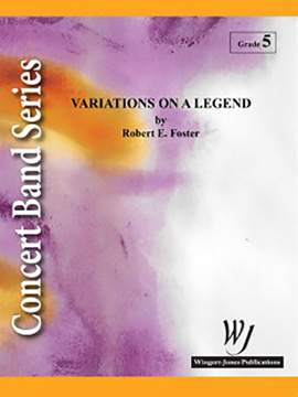 Foster, R E: Variations On A Legend