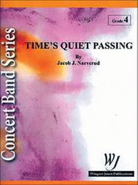 Narverud, J: Time's Quiet Passing