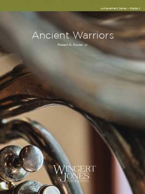 Foster Jr, R E: Ancient Warriors