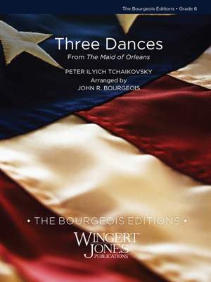 Tchaikovsky, P I: Three Dances From The Maid Of Orleans