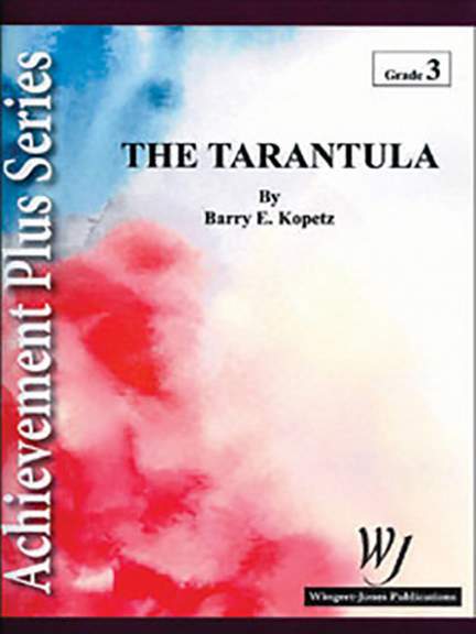 Kopetz, B E: The Tarantula