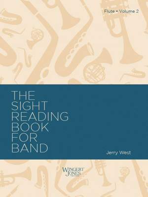 West, J A: Sight Reading Book For Band, Vol 2 - Flute