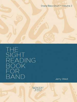 West, J A: Sight Reading Book For Band, Vol 2 - Snare Drum/Bass Drum
