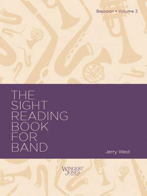 West, J A: Sight Reading Book For Band, Vol 3 - Bassoon
