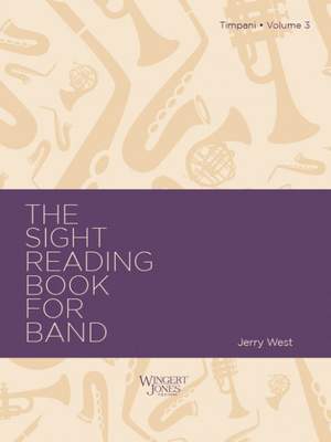 West, J A: Sight Reading Book For Band, Vol 3 - Timpani