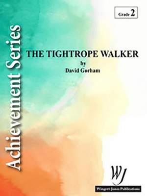 Gorham, D: The Tightrope Walker