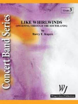 Kopetz, B E: Like Whirlwinds