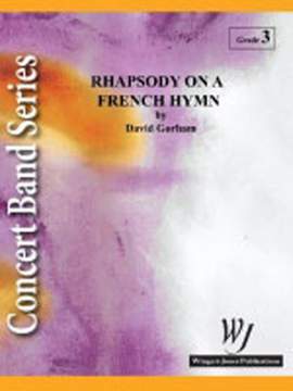 Gorham, D: Rhapsody On A French Hymn