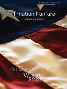 Bourgeois, J R: Ignatian Fanfare