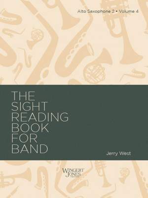 West, J A: Sight Reading Book For Band, Vol 4 - Alto Sax 2