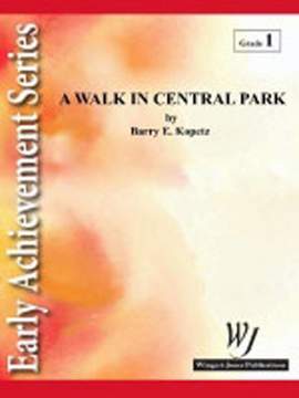 Kopetz, B E: A Walk In Central Park