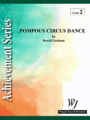 Gorham, D: Pompous Circus Dance