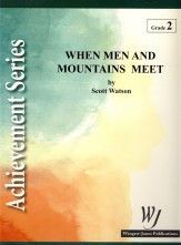 Watson, S: When Men and Mountains Meet