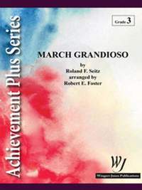 Seitz, R F: March Grandioso