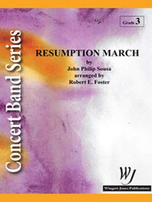 Sousa, J P: Resumption March