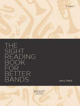 West, J A: Sight Reading Book for Better Bands - F Horn 1