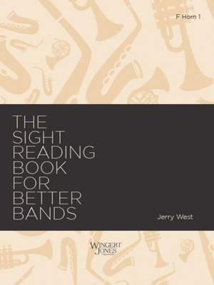 West, J A: Sight Reading Book for Better Bands - F Horn 1