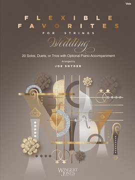 Griesinger, K: Flexible Favorites for Strings: Wedding - Viola