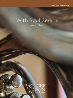David, J: With Soul Serene