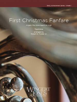 Foster Jr, R E: First Christmas Fanfare