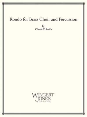 Smith, C T: Rondo For Brass Choir and Percussion