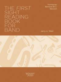 West, J A: The First Sight Reading Book for Band - Trombone & Baritone BC, Bassoon