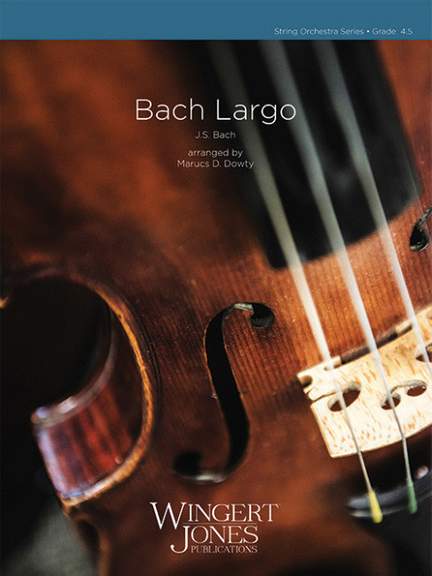 Bach, J S: Bach Largo