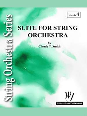 Smith, C T: Suite for String Orchestra