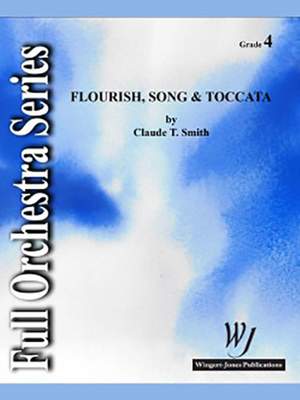 Smith, C T: Flourish, Song & Toccata