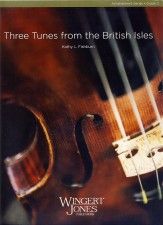 Fishburn, K L: Three Tunes from the British Isles