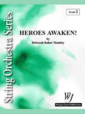 Baker Monday, D: Heroes Awaken!