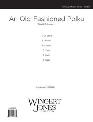 Bobrowitz, D: An Old-Fashioned Polka