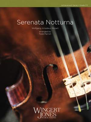 Mozart, W A: Serenata Notturna