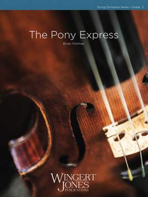 Holmes, B: The Pony Express