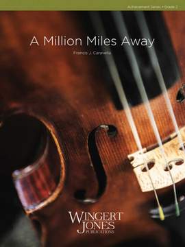 Caravella, F J: A Million Miles Away