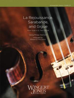Telemann, G P: La Rejouissance, Sarabande, and Gigue