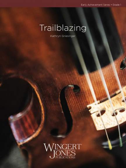 Griesinger, K: Trailblazing