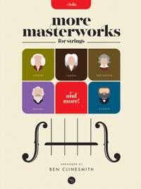 Clinesmith, B: More Masterworks for Strings - Viola