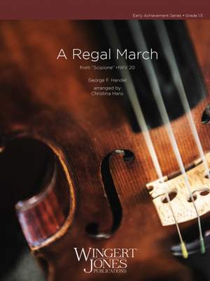 Handel, G F: A Regal March