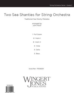 Mock, J: Two Sea Shanties for String Orchestra