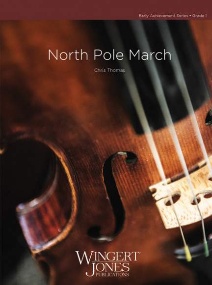 Thomas, C: North Pole March