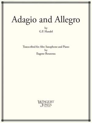 Handel, G F: Adagio and Allegro