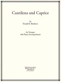 Matthews, D E: Cantilena and Caprice