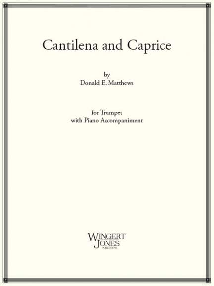 Matthews, D E: Cantilena and Caprice