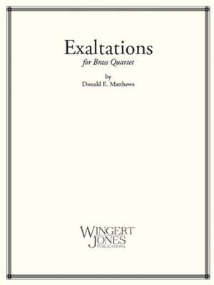 Matthews, D E: Exaltations