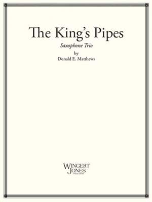 Matthews, D E: The King's Pipes
