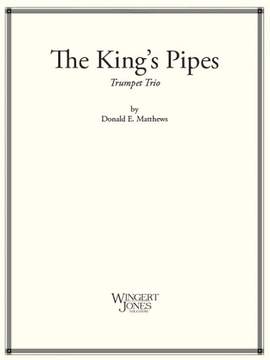 Matthews, D E: The King's Pipes
